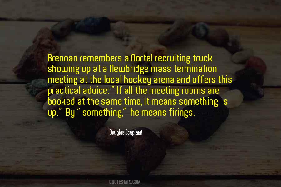 The Meeting Quotes #1750662