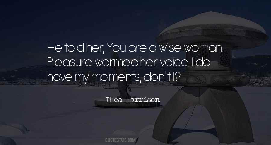 Woman Wise Quotes #1013465