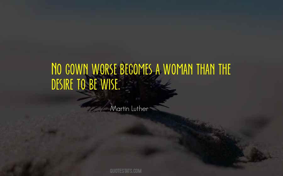 Woman Wise Quotes #1252828