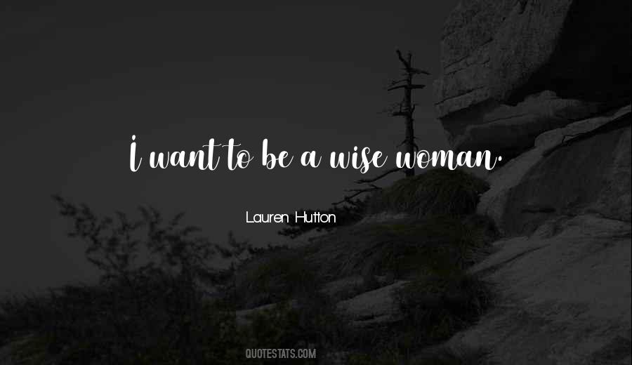 Woman Wise Quotes #1298777