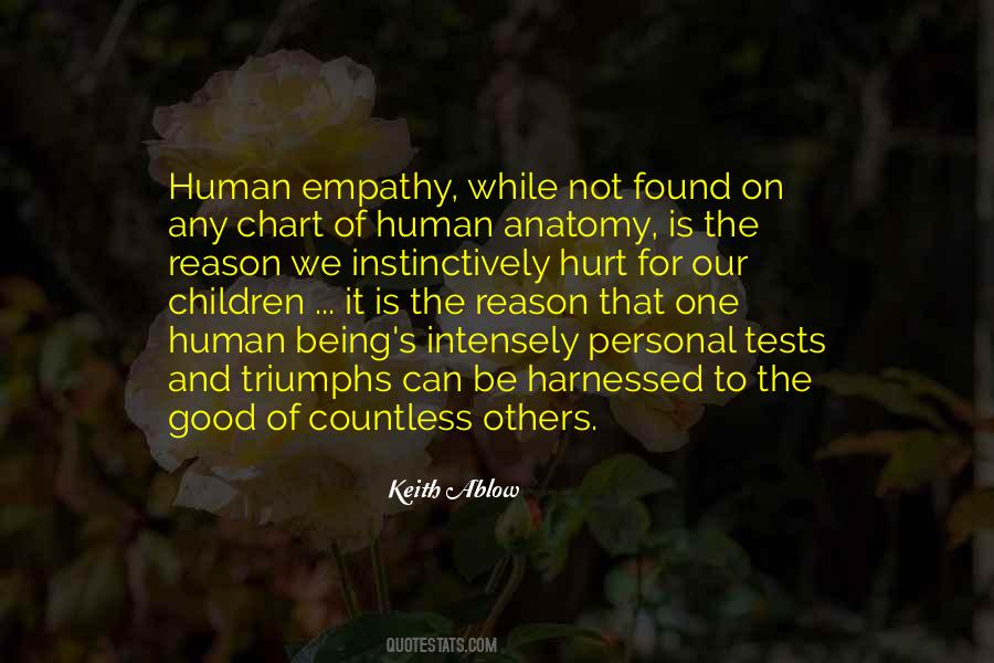 Being Good Human Quotes #317157
