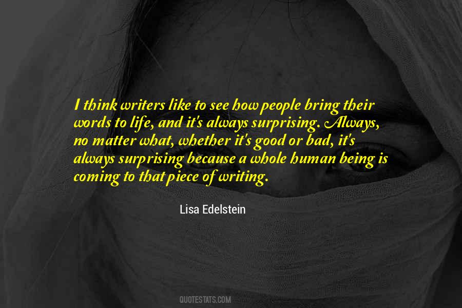 Being Good Human Quotes #422953