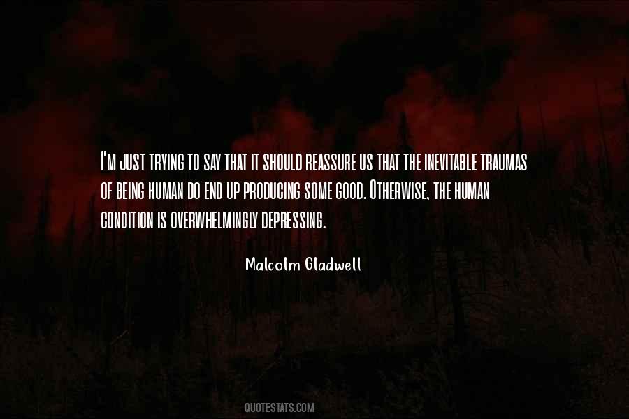 Being Good Human Quotes #628188