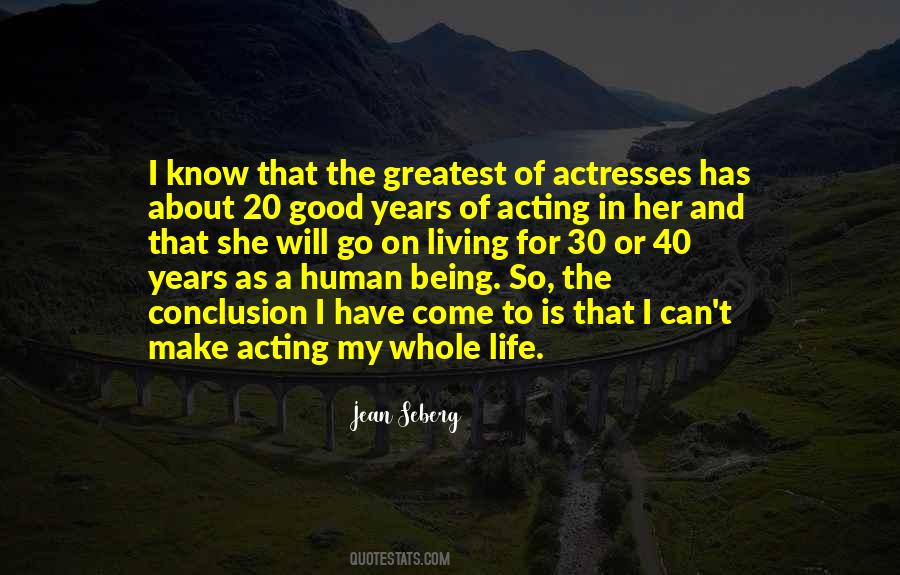 Being Good Human Quotes #703317
