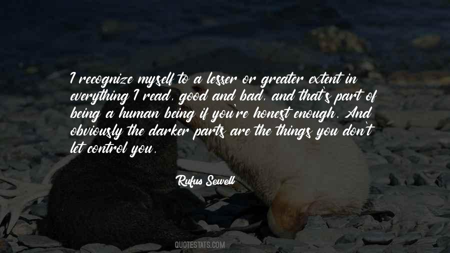 Being Good Human Quotes #89642