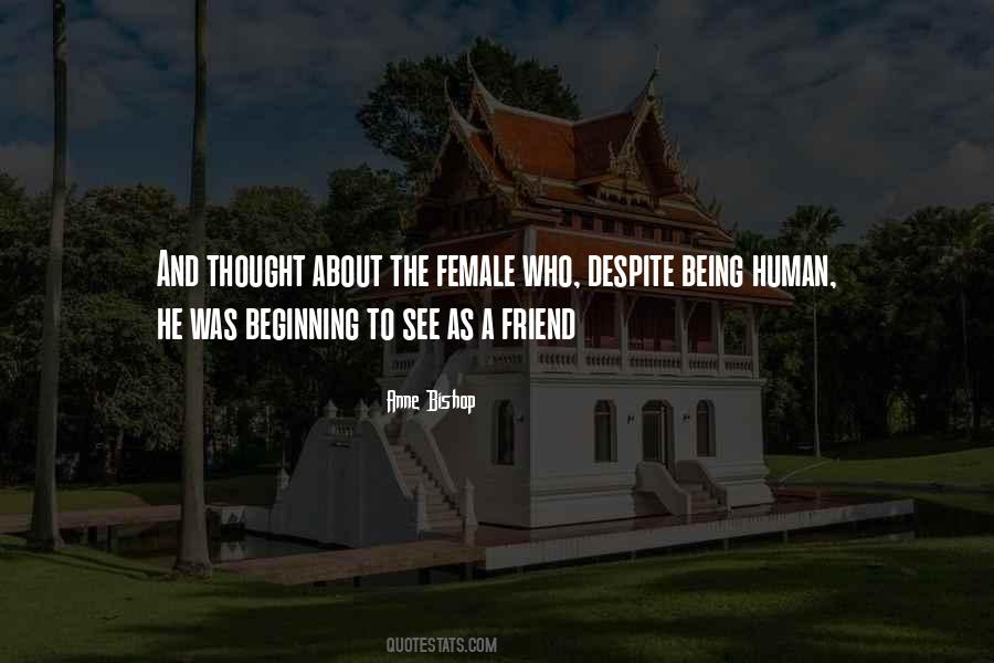 Being Human Quotes #1057520