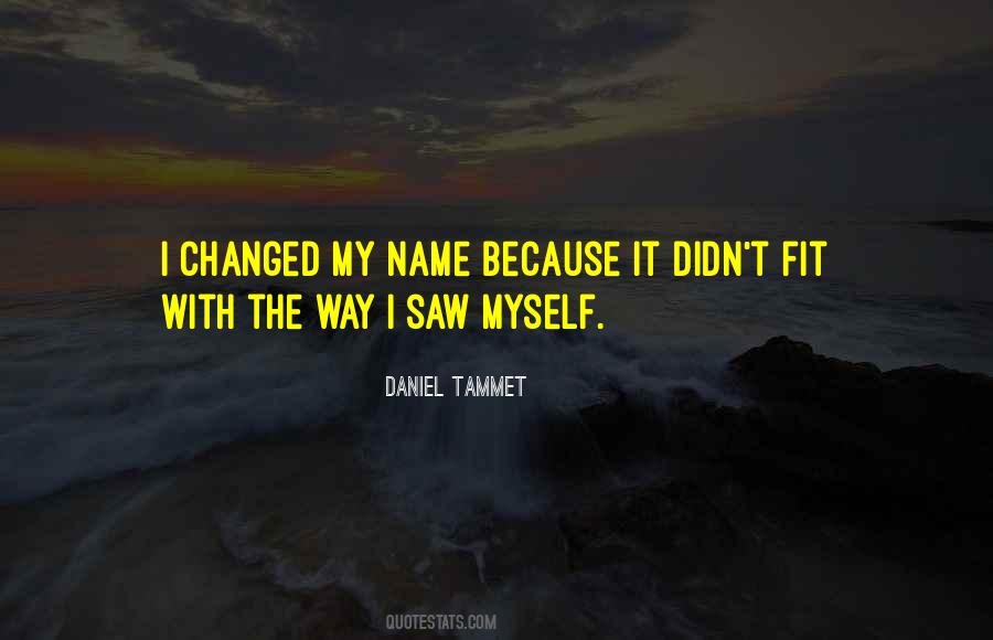 Tammet Daniel Quotes #1784197