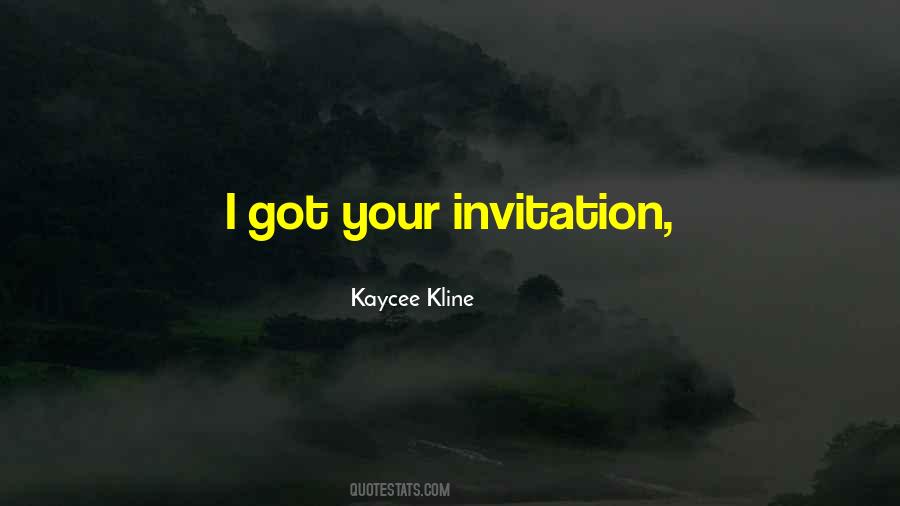 Kaycee Quotes #1032472