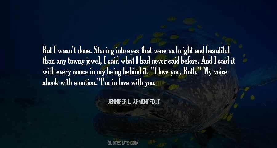 Being In Love With You Quotes #534978