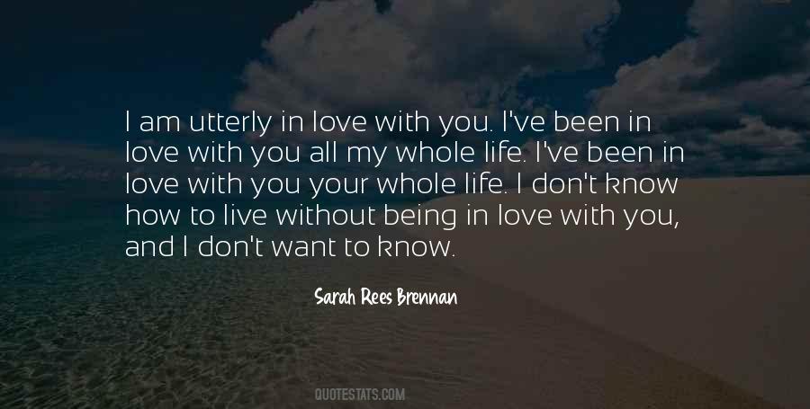 Being In Love With You Quotes #820434