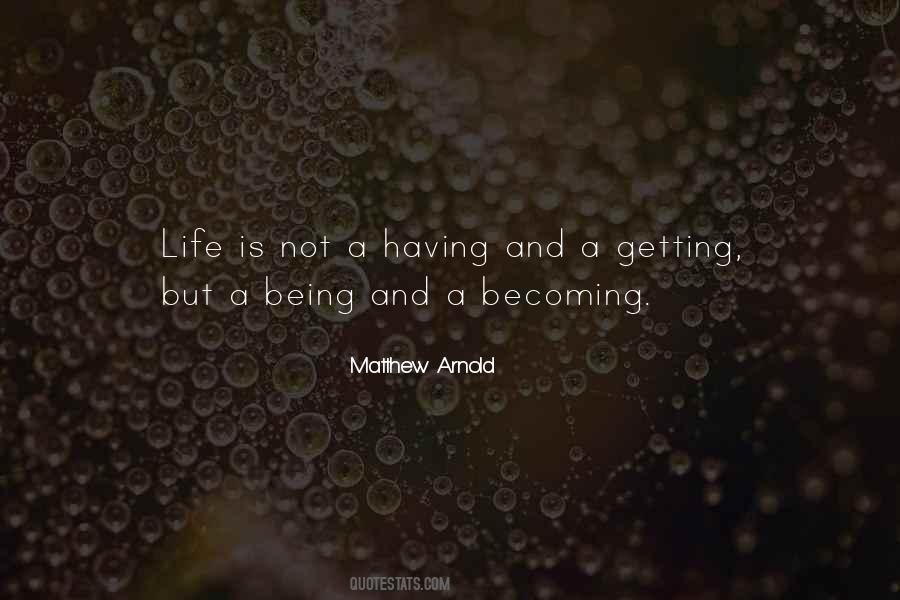 Being Is Becoming Quotes #811087