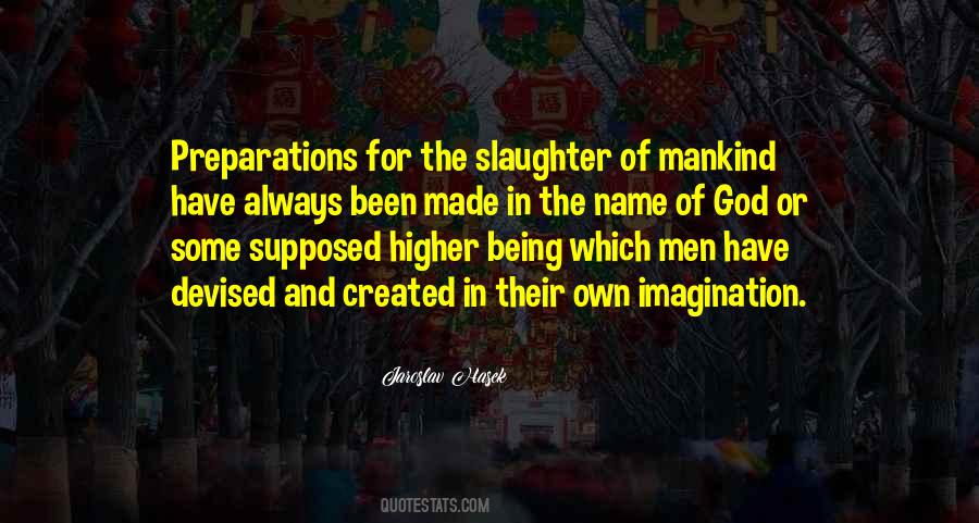 Being Made Quotes #66170 Being Made Quotes #66170
