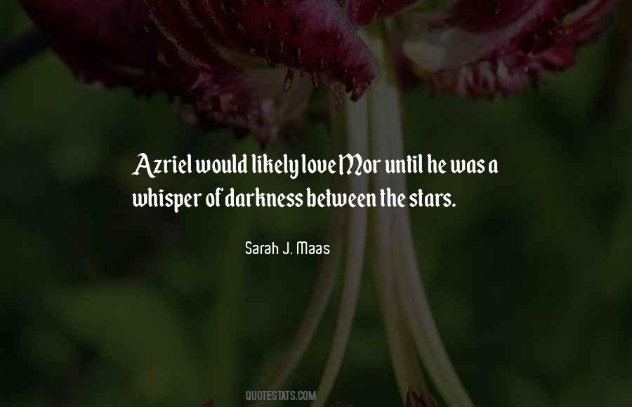 Darkness Stars Quotes #297690