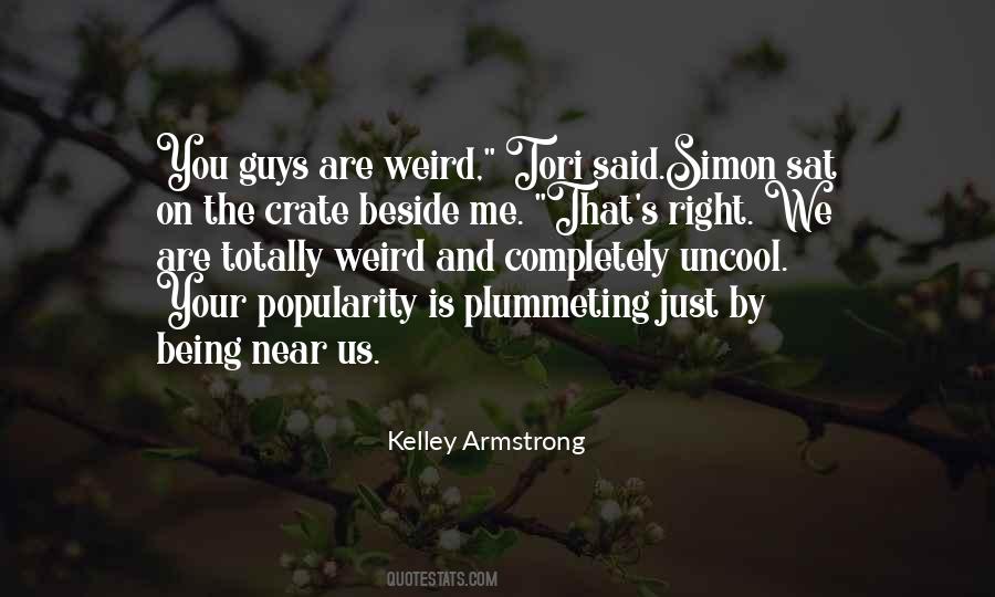 Being Near You Quotes #1432702 Being Near You Quotes #1432702