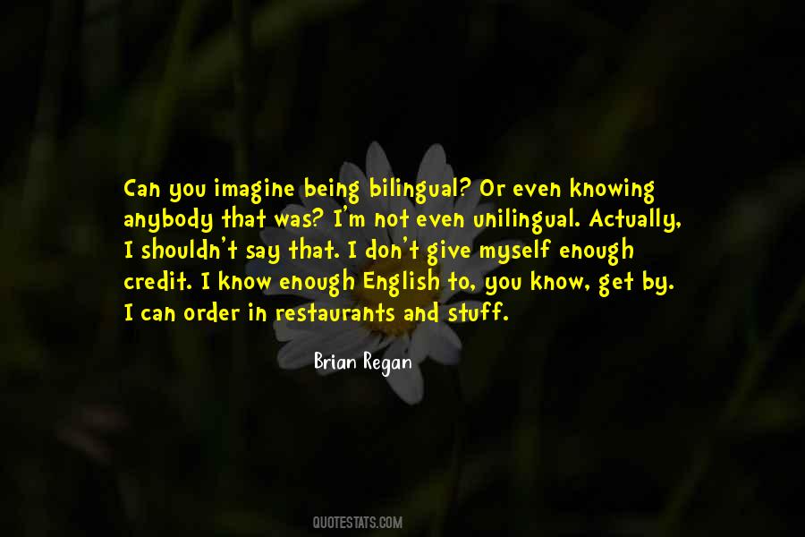 Being Not Enough Quotes #370015