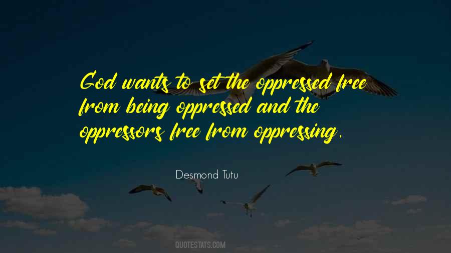 Being Set Free Quotes #653882