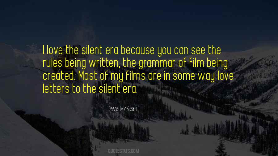 Being Silent Love Quotes #95588