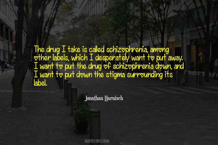 Drugs Which Quotes #591935