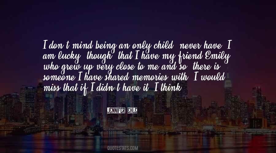 Being So Close Quotes #801541