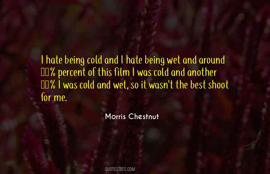 Being So Cold Quotes #1222709