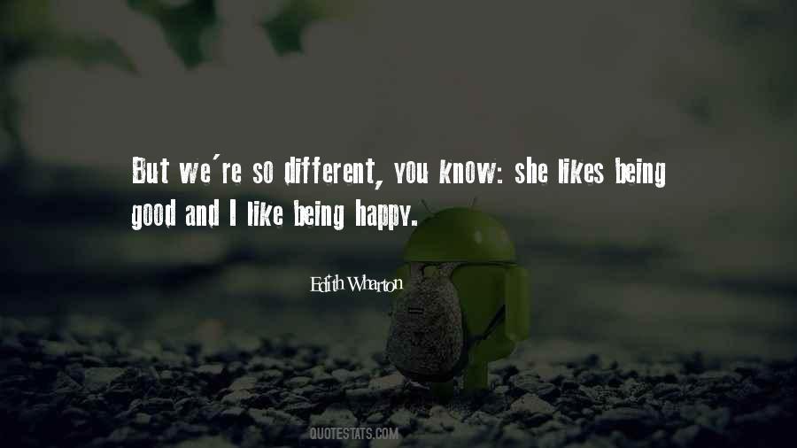 Being So Happy Quotes #674685