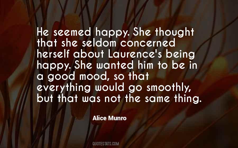 Being So Happy Quotes #719549