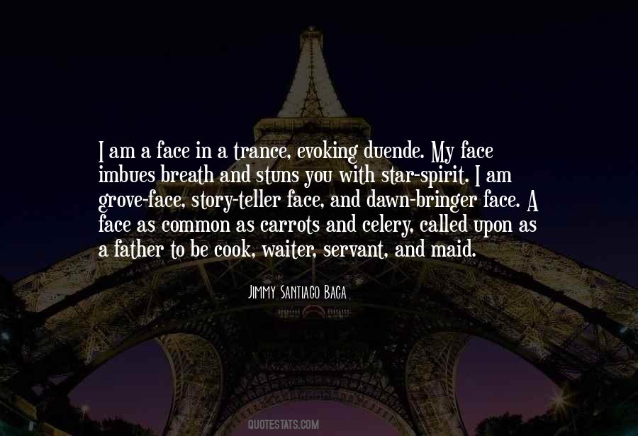 Santiago Baca Quotes #749317