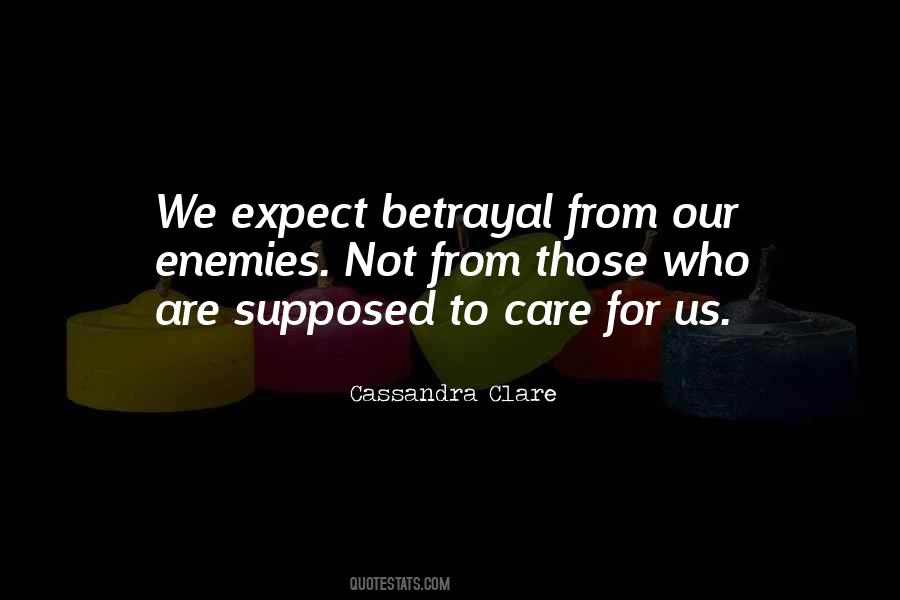 Supposed To Care Quotes #832973