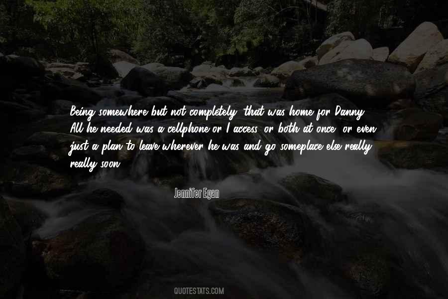 Being Somewhere Else Quotes #1615077