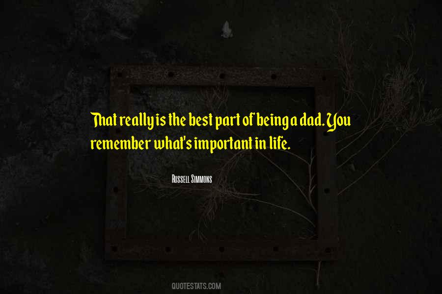 Being The Best Dad Quotes #1043199