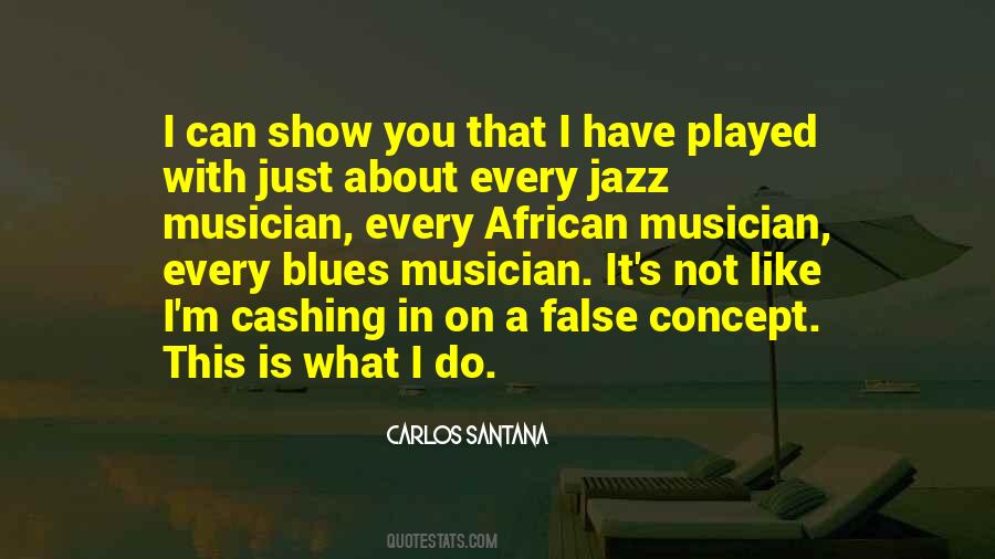 Blues Musician Quotes #233434