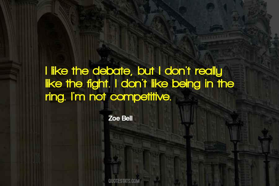 Being Too Competitive Quotes #358150