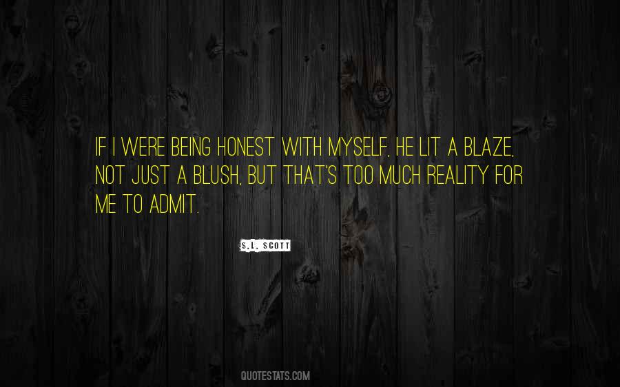 Being Too Honest Quotes #645274