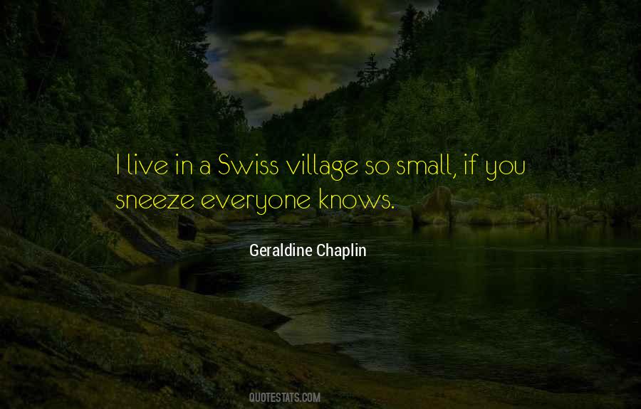 Small Village Quotes #117688