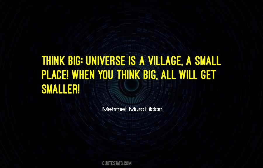 Small Village Quotes #893074