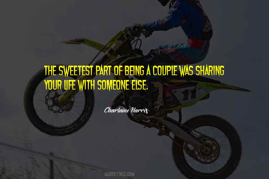 Being With Someone Else Quotes #672623