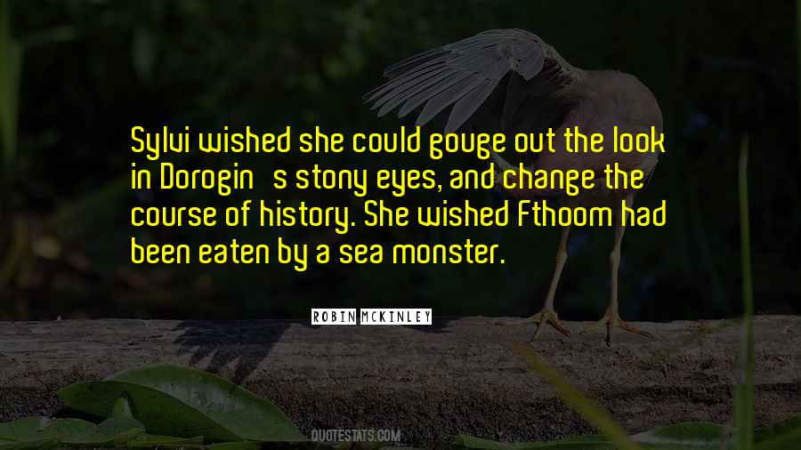 Eaten By A Sea Monster Quotes #16806