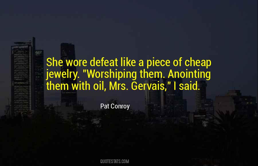 Anointing Oil Quotes #1257152