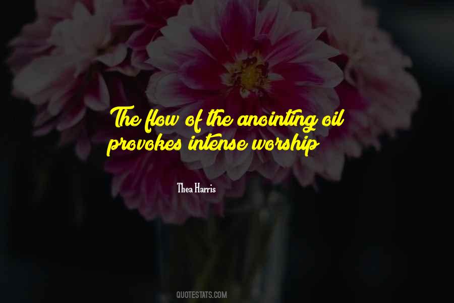 Anointing Oil Quotes #350108