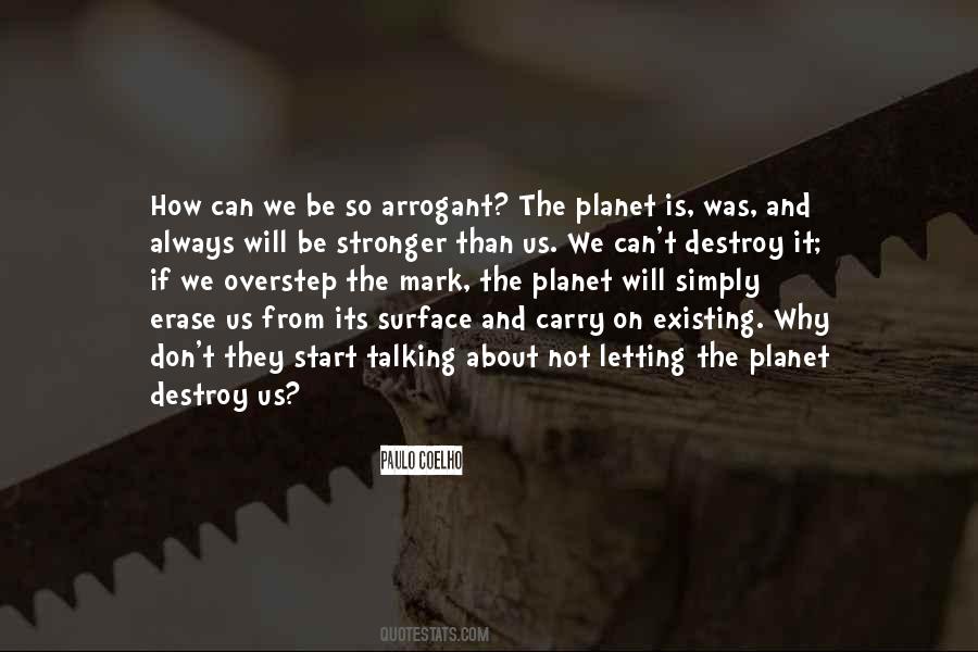 Overstep The Mark Quotes #1251753