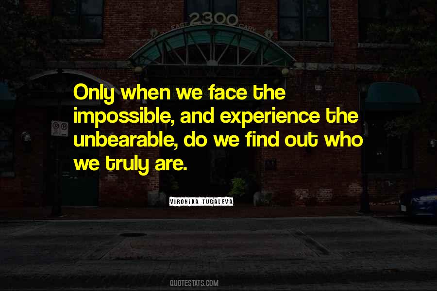 Who We Truly Are Quotes #1632818