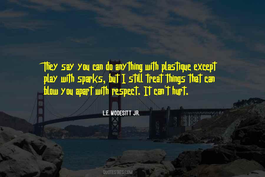 Modesitt Jr Quotes #1014325