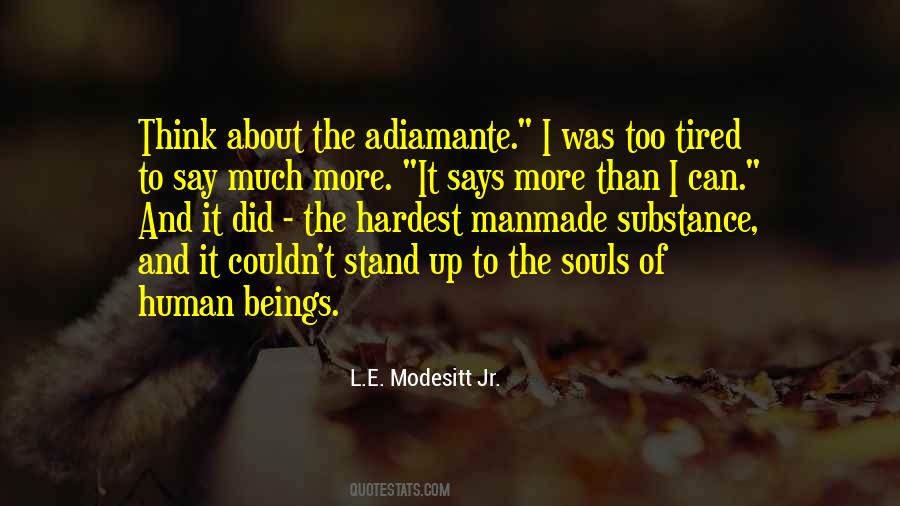 Modesitt Jr Quotes #1626785