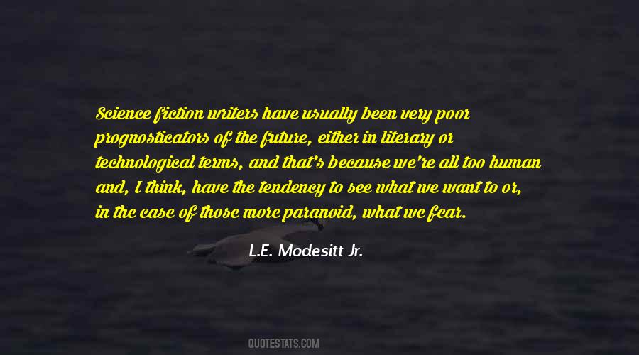 Modesitt Jr Quotes #1760729