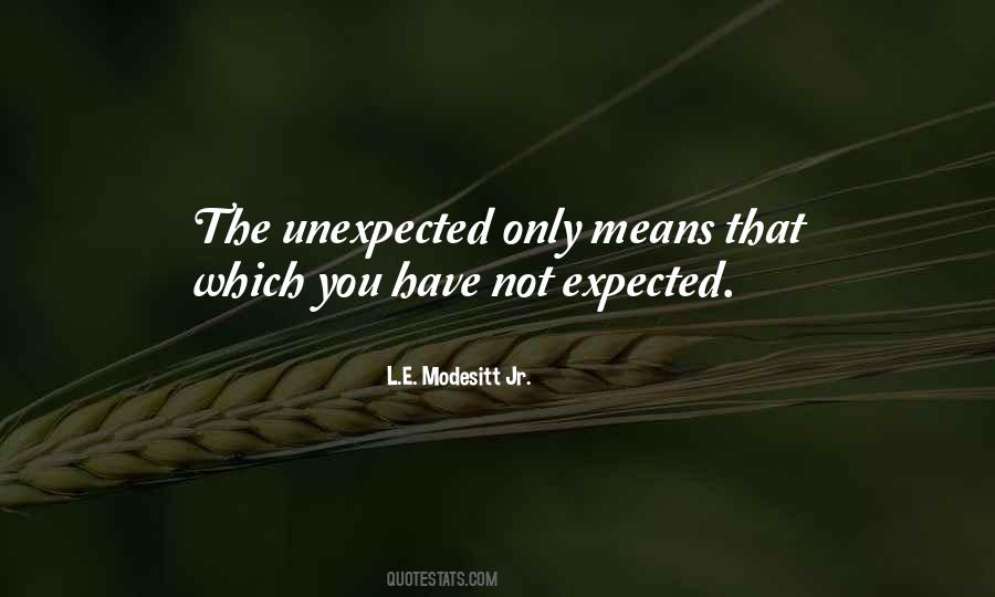 Modesitt Jr Quotes #381516