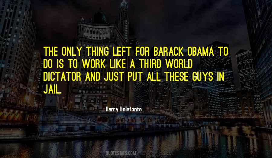 Belafonte Quotes #1487656