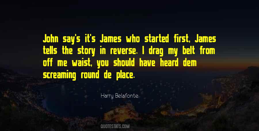Belafonte Quotes #1539348