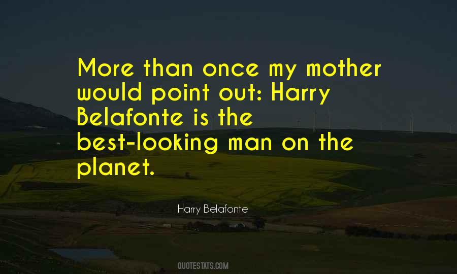Belafonte Quotes #52918