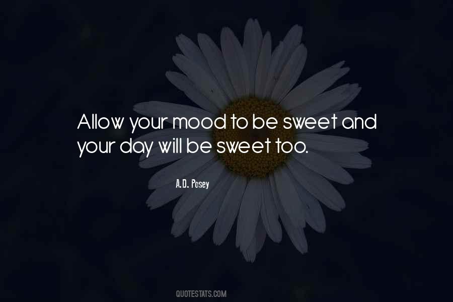 Be Sweet Quotes #1742710