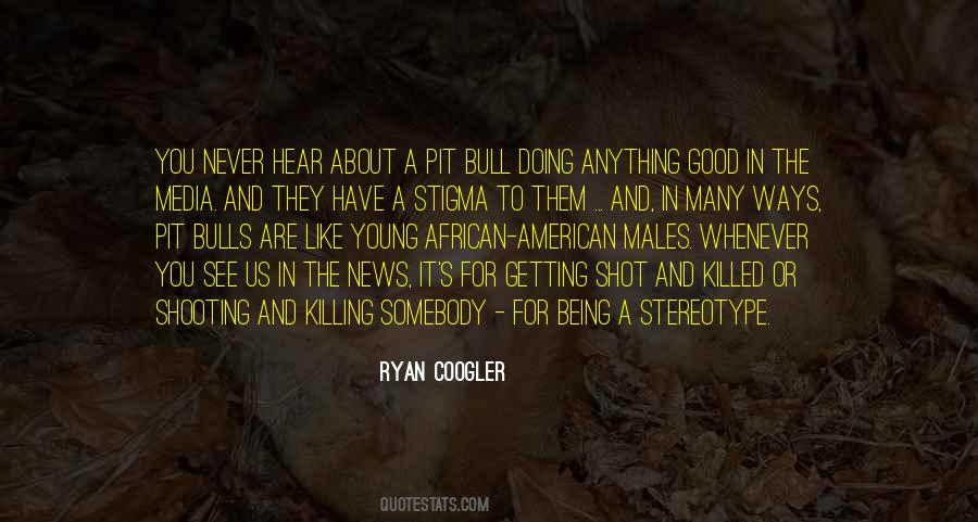 American Media Quotes #1238181